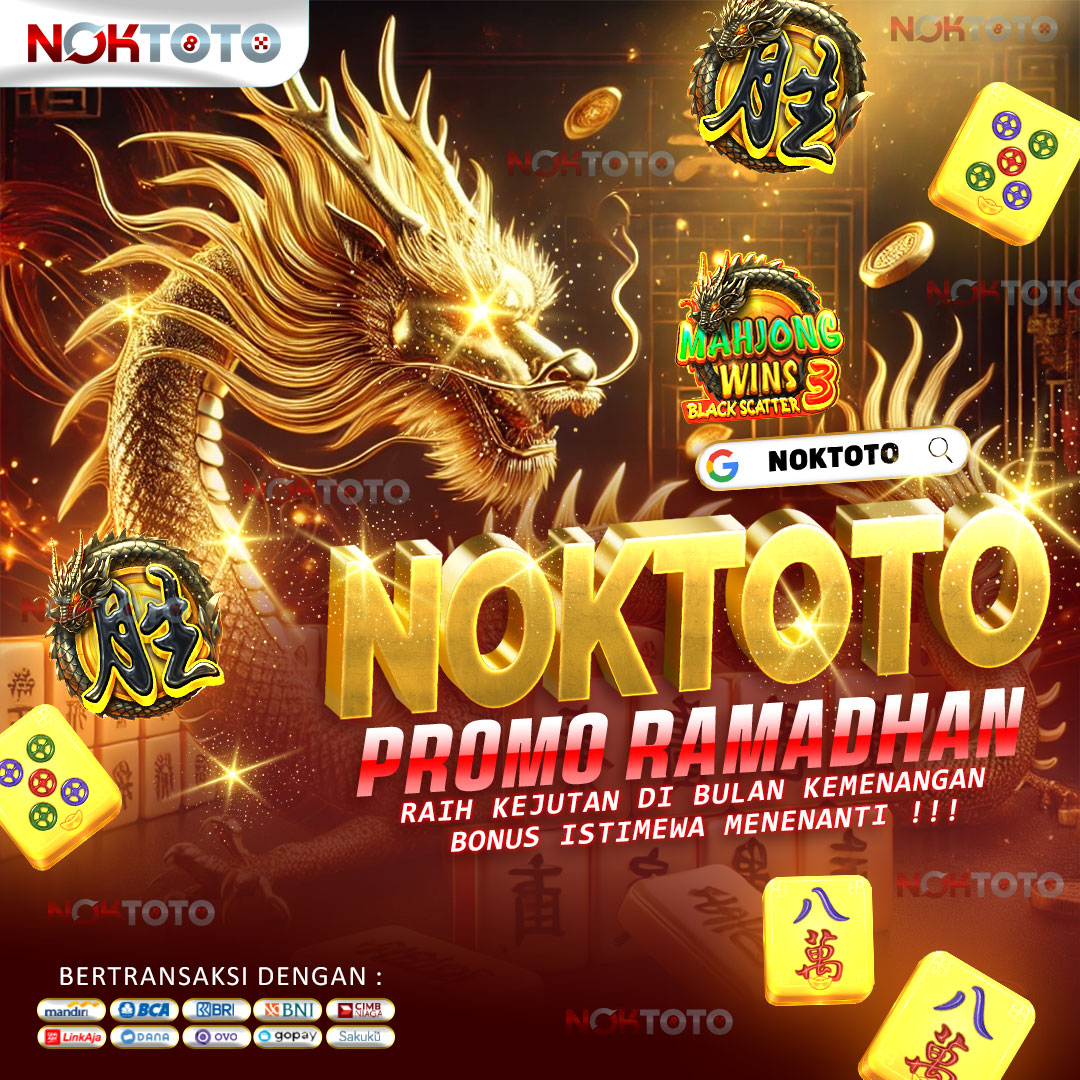 NOKTOTO | Situs Judi Slot Online No. 1 Terlengkap di Asia